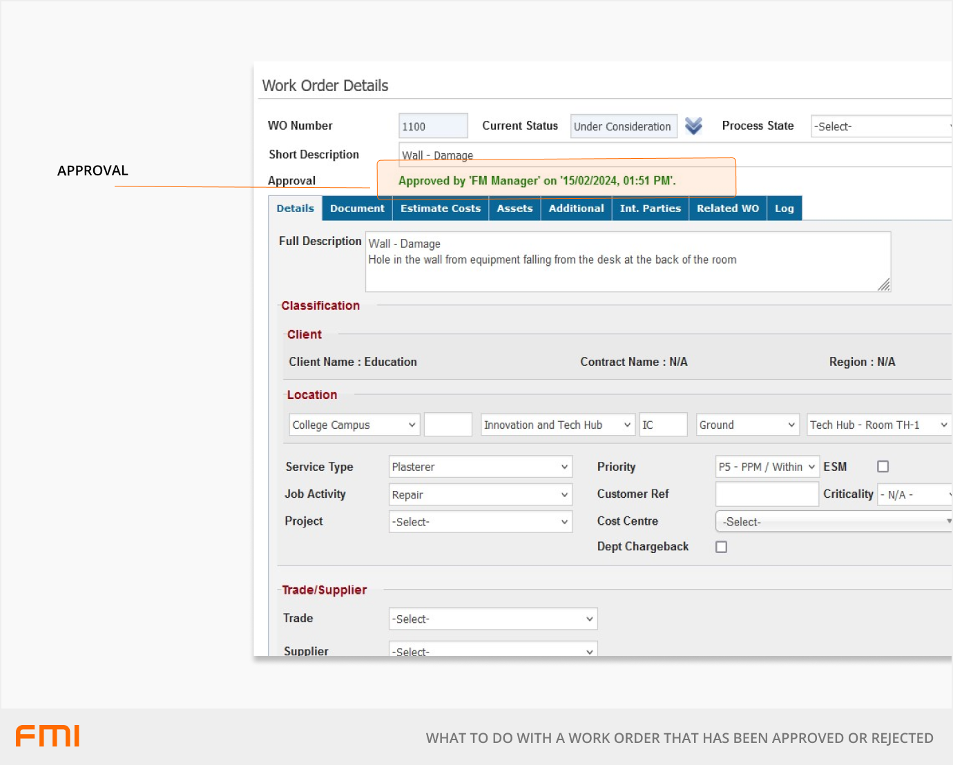 What To Do With a Work Order That Has Been Approved or Rejected